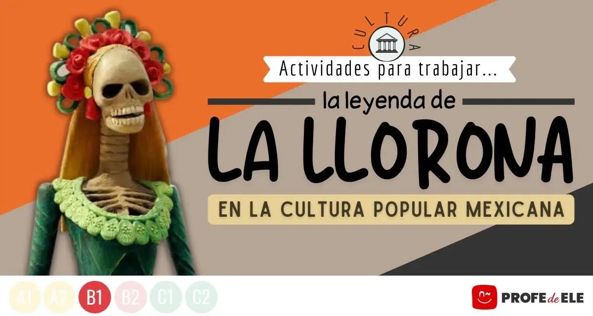 La Llorona: La leyenda mexicana más famosa 1 La Llorona: La leyenda mexicana más famosa