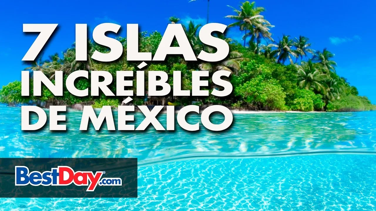 Las 10 islas más impresionantes de México 1 Las 10 islas más impresionantes de México